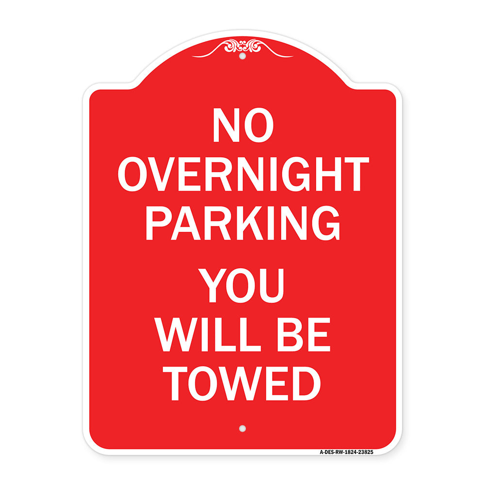 No Overnight Parking You Will Be Towed