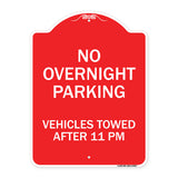 No Overnight Parking Vehicles Towed After 11 Pm