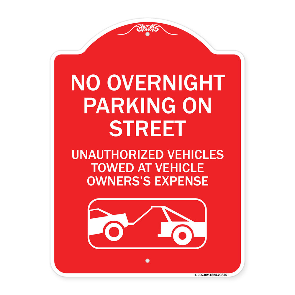 No Overnight Parking on Street Unauthorized Vehicles Towed at Vehicle Owner's Expense (With Car Tow Graphic)