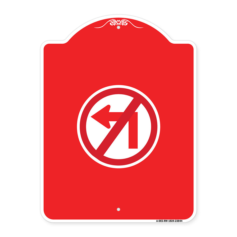No Left Turn (Graphic Only)