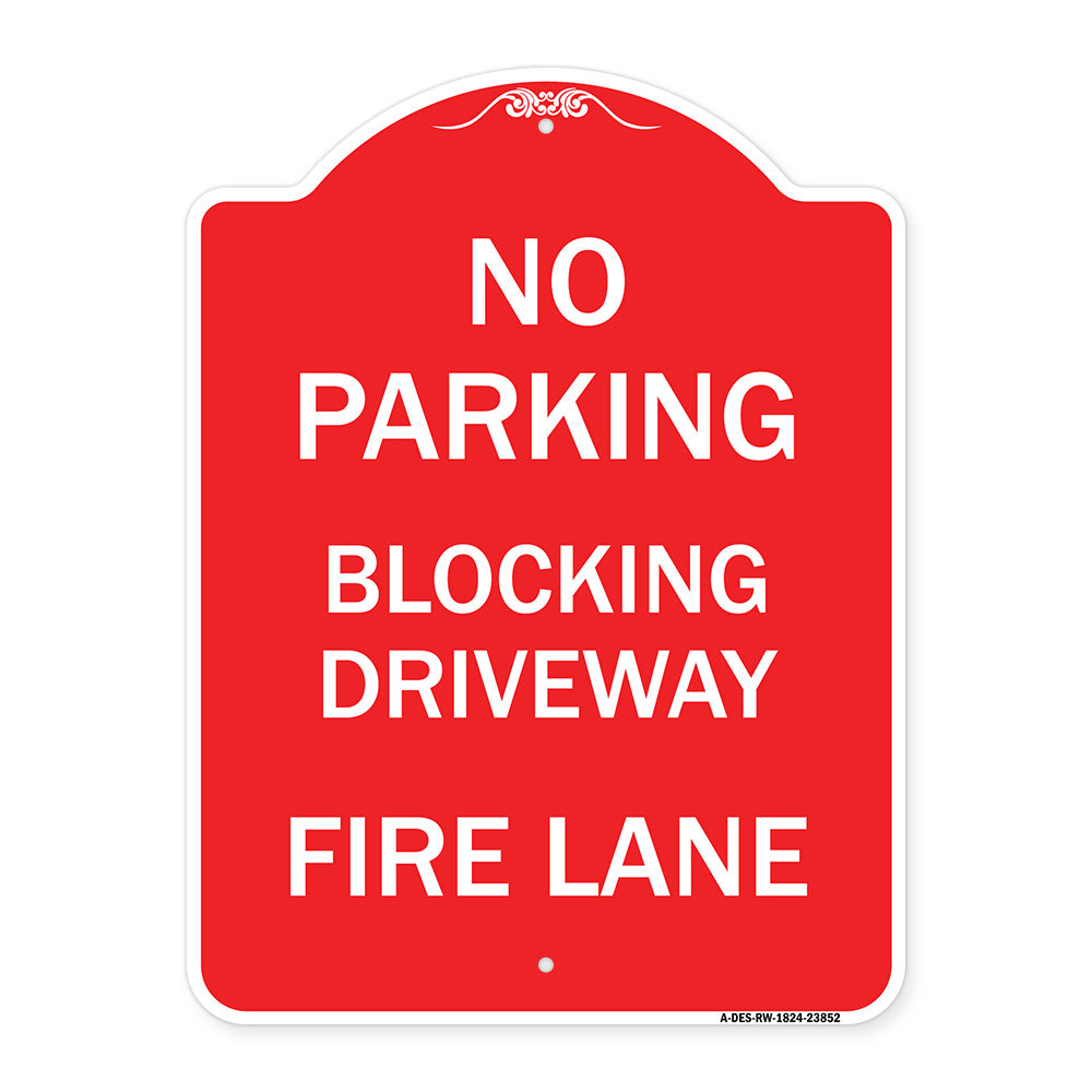 No Blocking Driveway Fire Lane