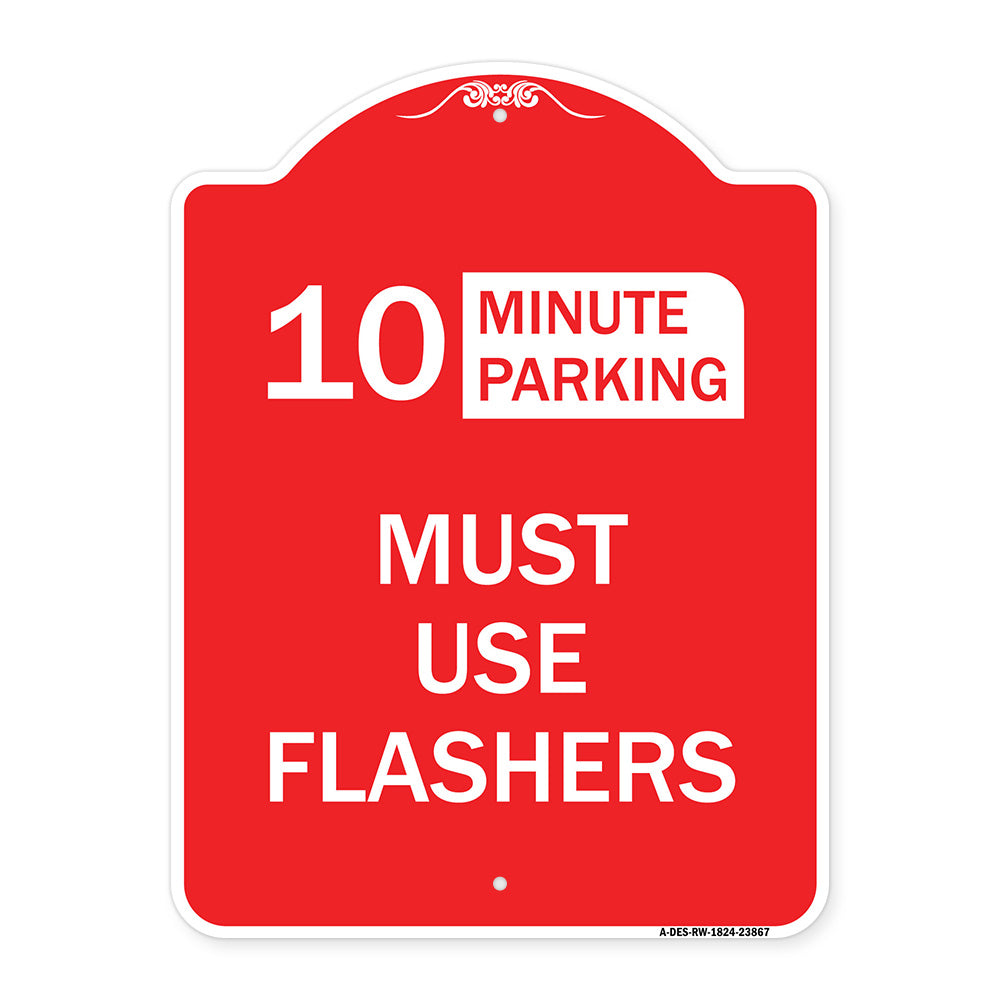 Must Use Flashers (Choose Your Limit) Minute Parking