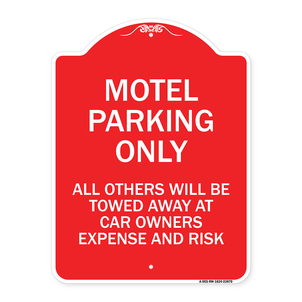 Motel Parking Only All Others Towed