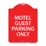 Motel Guest Parking Only