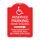 Modern Isa Symbol) Connecticut Reserved Parking Permit Required Violators Will Be Fined Min $150 (With Right Arrow)