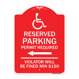 Modern Isa Symbol) Connecticut Reserved Parking Permit Required Violators Will Be Fined Min $150 (With Left Arrow)