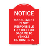 Management Is Not Responsible for Theft or Damage to Vehicles or Contents
