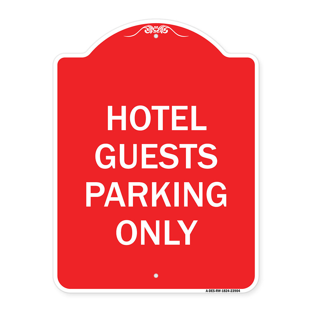 Hotel Guest Parking Only