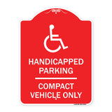 Handicapped Parking - Compact Vehicle Only