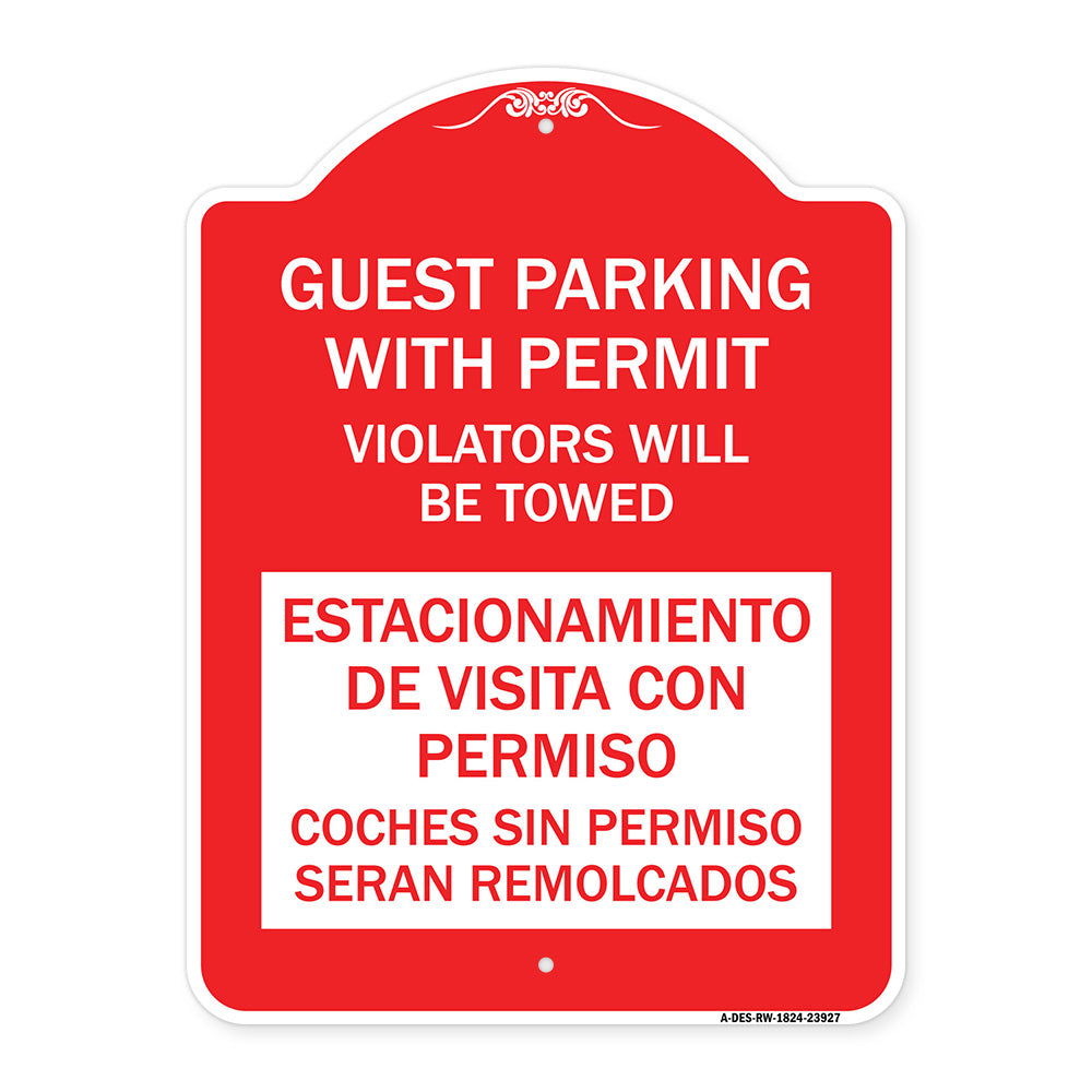 Guest Parking with Permit Violators Will Be Towed Estacionamento De Visita Con Permiso Coches Sin Permiso Seran Remolcadoa