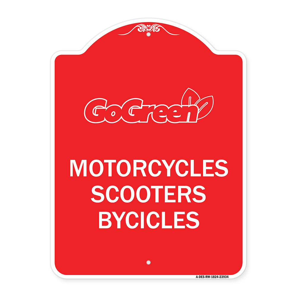 Go Green Sign Go Green - Motorcycles Scooters Bicycles