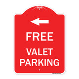 Free Valet Parking with Left Arrow