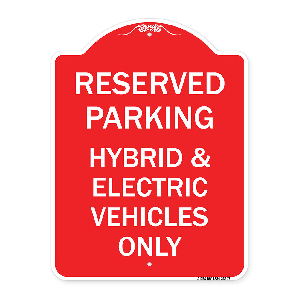 For Electrical Cars Reserved Parking - Hybrid & Electric Vehicles Only