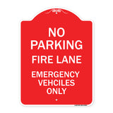 Fire Lane Emergency Vehicles Only