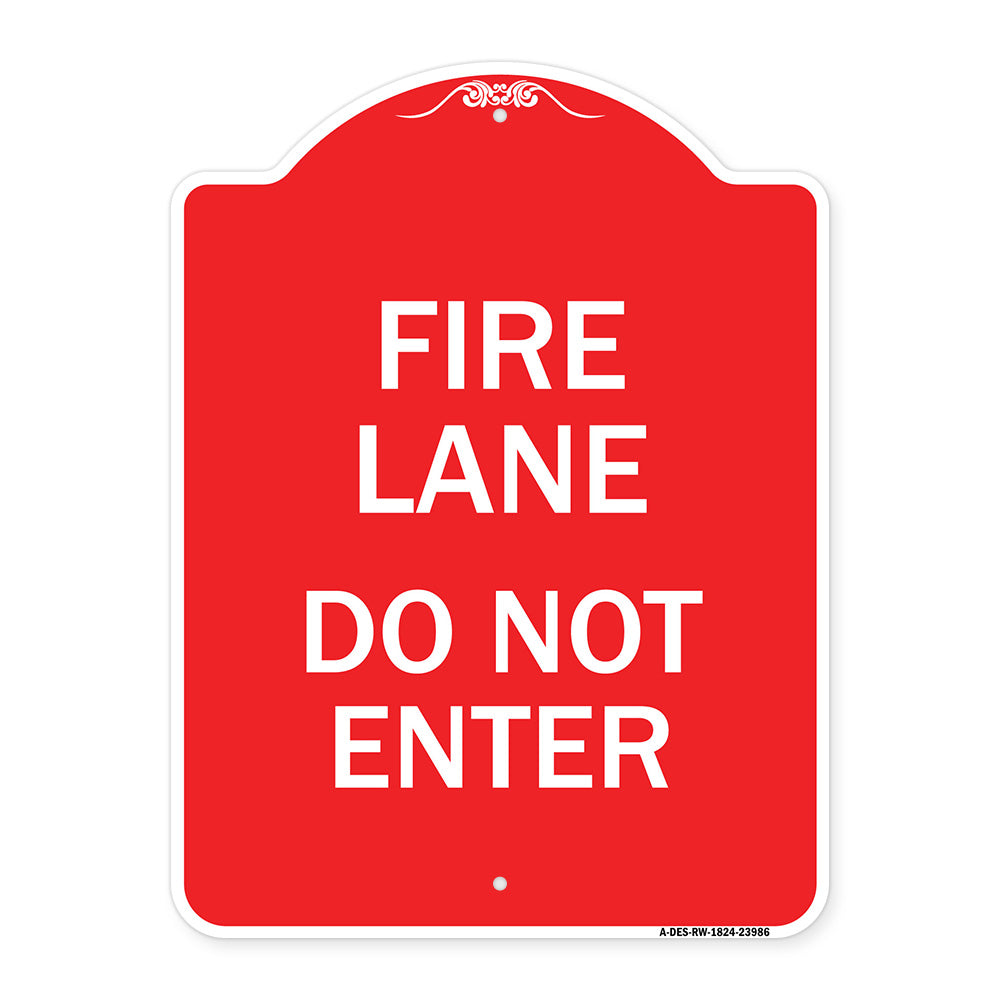 Fire Lane Do Not Enter