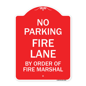 Fire Lane by Order of Fire Marshal