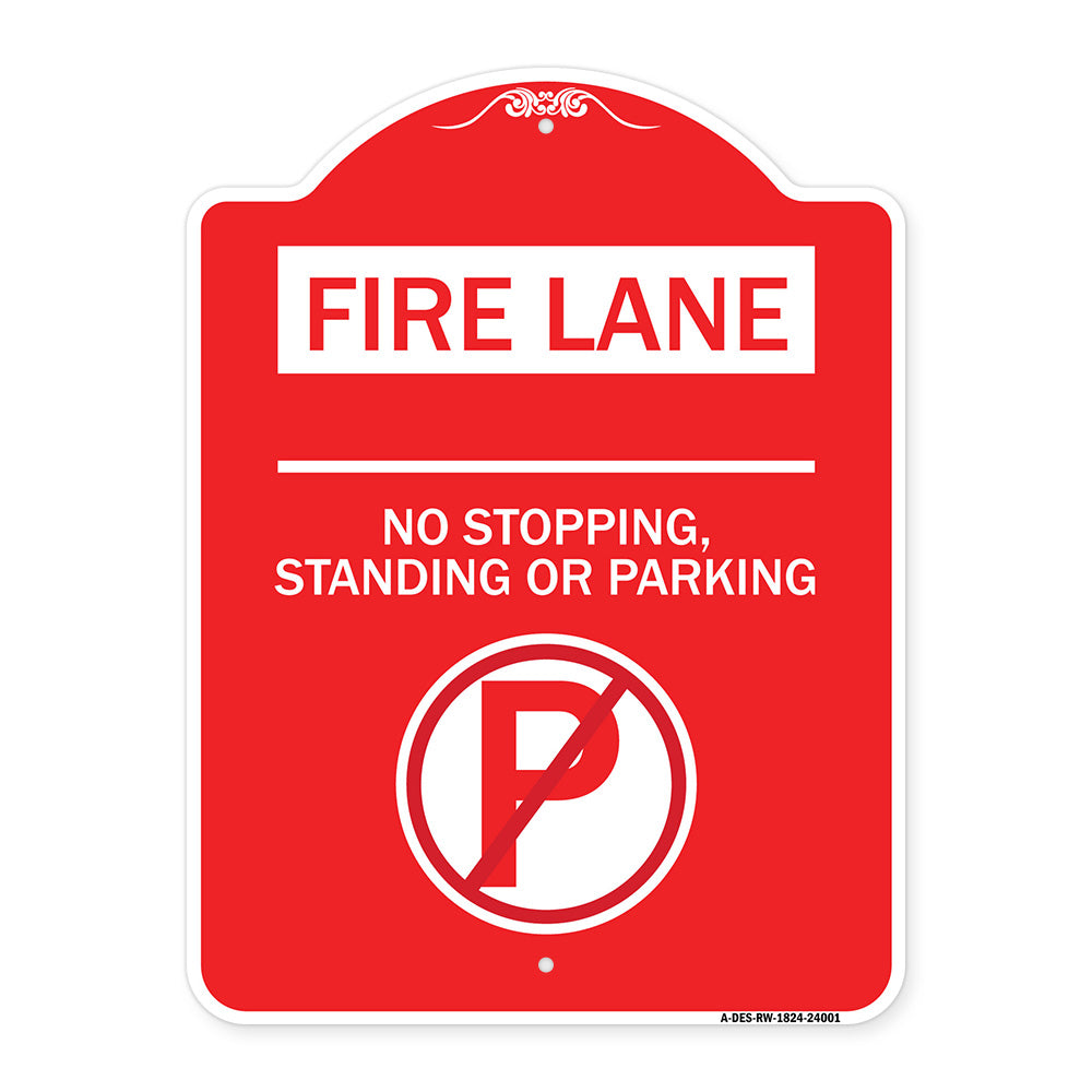 Fire Lane - No Stopping Standing or Parking (With No Parking Symbol)