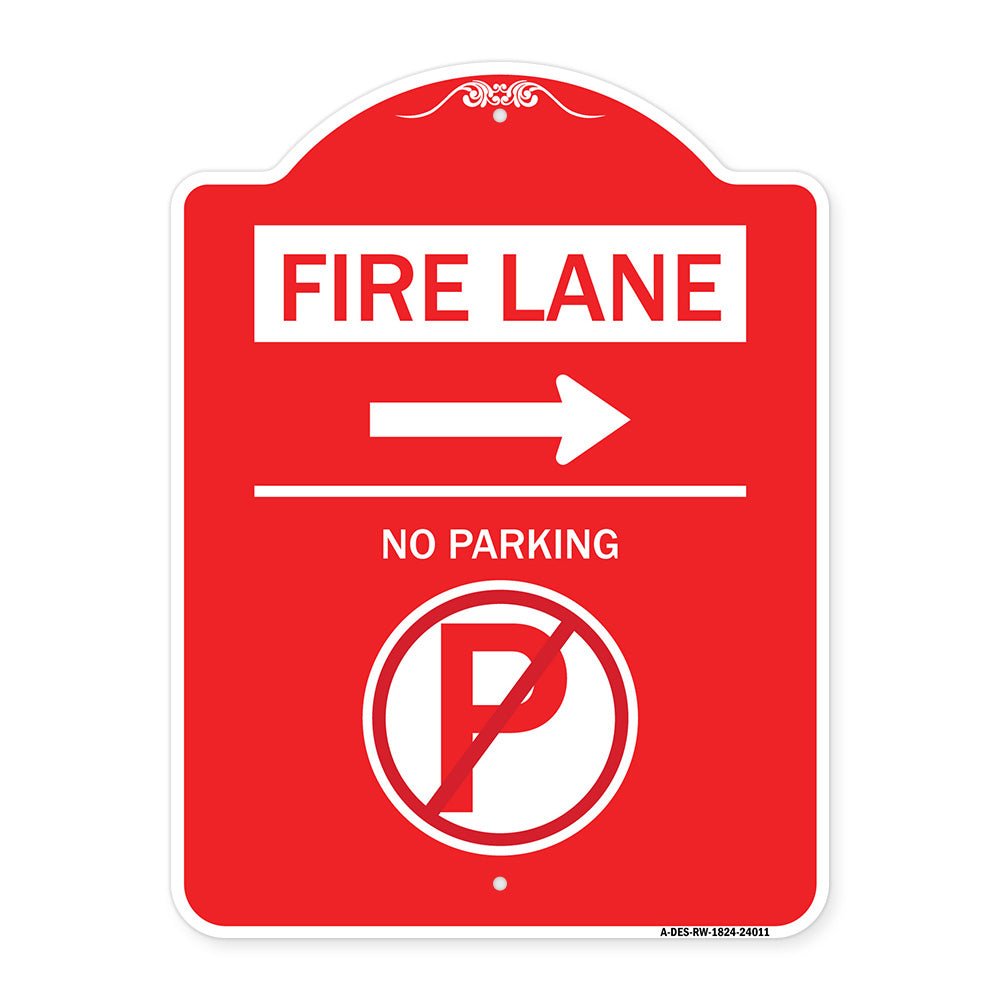 Fire Lane - No Parking (With No Parking Symbol and Right Arrow)