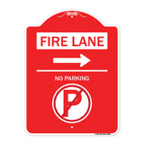 Fire Lane - No Parking (With No Parking Symbol and Right Arrow)