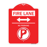 Fire Lane - No Parking (With No Parking Symbol and Bidirectional Arrow)