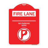 Fire Lane - No Parking $250 Fine (With No Parking Symbol)