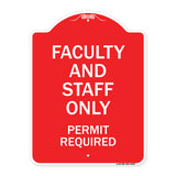 Faculty and Staff Parking Only Permit Required