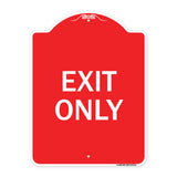 Exit Only