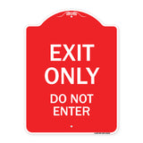 Exit Only Do Not Enter