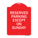 Except on Sunday