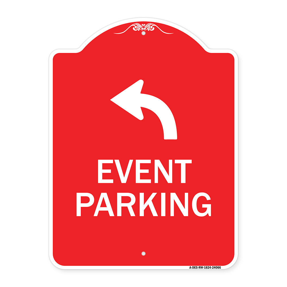 Event Parking Only (With Upper Left Arrow)
