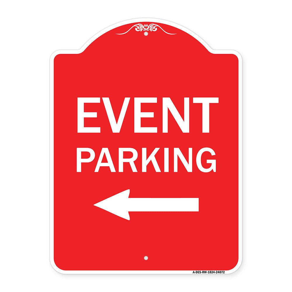 Event Parking Only (With Left Arrow)
