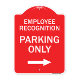 Employee Recognition Parking Only Right Arrow