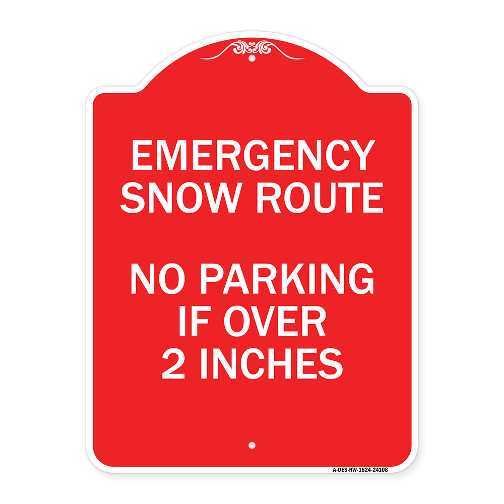 Emergency Snow Route No Parking Emergency Snow Route No Parking If Over 2 Inches