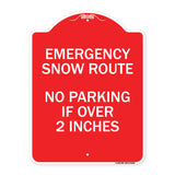 Emergency Snow Route No Parking Emergency Snow Route No Parking If Over 2 Inches