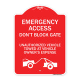 Emergency Access Don't Block Gate Unauthorized Vehicles Towed at Vehicle Owner's Expense (With Car Tow Graphic)