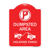 Dumpster Sign No Parking Dumpster Area Violators Towed (With Graphic)