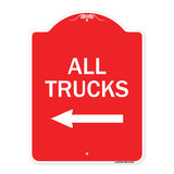 Driveway Sign All Trucks with Left Arrow
