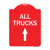 Driveway Sign All Trucks Move Ahead with Up Arrow