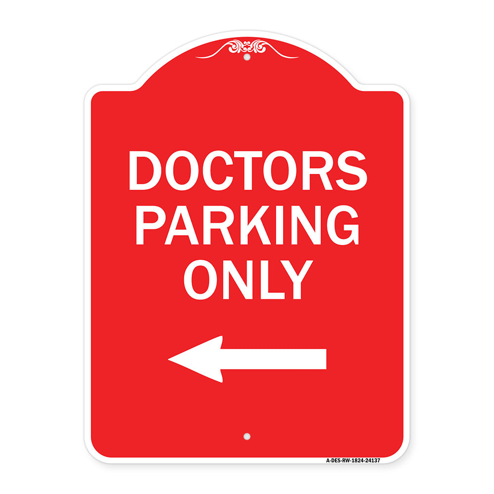 Doctors Parking Only