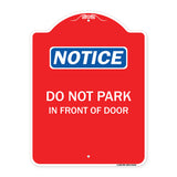 Do Not Park in Front of Door