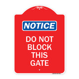 Do Not Block This Gate