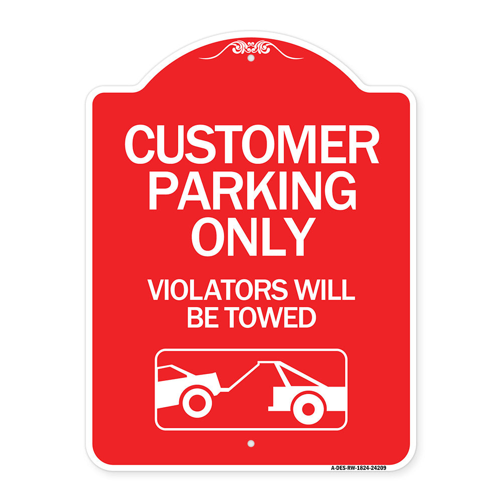 Customer Parking Only (Violators Will Be Towed) (Symbol)