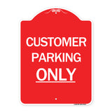 Customer Parking Only