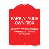 Company Not Responsible for Loss or Damage to Vehicles
