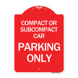 Compact or Subcompact Car Parking Only