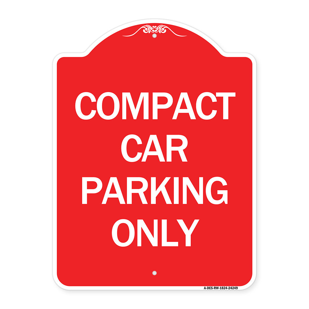 Compact Car Parking Only