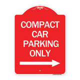 Compact Car Parking Only (With Right Arrow)