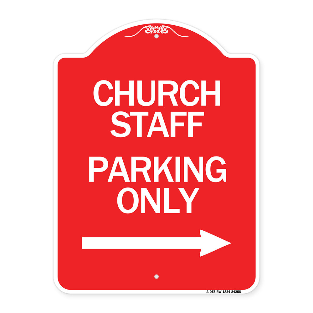 Church Staff Parking Only (With Right Arrow)