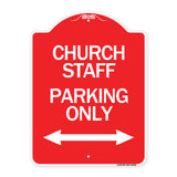 Church Staff Parking Only (With Bidirectional Arrow)