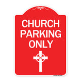 Church Parking Only (Cross Symbol)